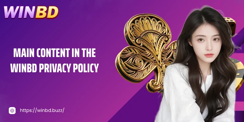 Main Content in the WINBD Privacy Policy